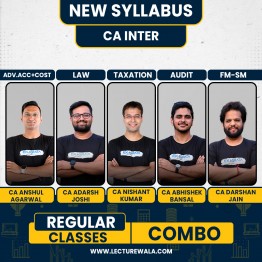 CA Inter New Syllabus Both Group Live Regular Combo Classes By CA Abhishek Bansal, CA Nishant Kumar, CA Anshul Agarwal, CA Darshan Jain and CA Adarsh Joshi : Live Online Classes