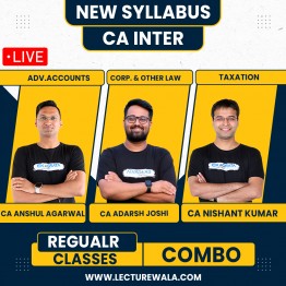 CA Inter New Syllabus Group 1 Live Regular Combo Classes CA Anshul Agarwal, CA Adarsh Joshi and Nishant Kumar : Live Online Classes