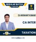 CA Inter Taxation New Syllabus Regular Course By CA Nishant Kumar :Online Classes