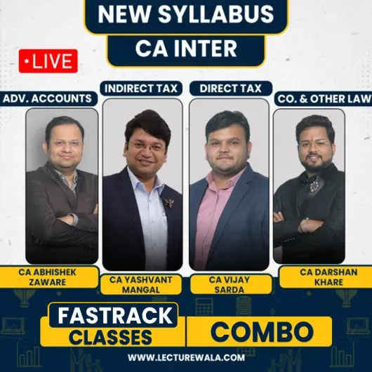 CA Abhishek Zaware, CA Darshan Khare,CA Vijay Sarda & CA Yashwant Mangal Group 1 Fastrack Online Combo Classes For CA Inter