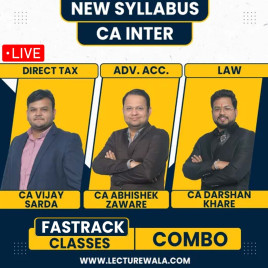 CA Abhishek Zaware Adv. Accounts, CA Darshan Khare Law & CA Vijay Sarda Direct Tax Fastrack Online Combo Classes For CA Inter CA Abhishek Zaware Adv. Accounts, CA Darshan Khare Law & CA Vijay Sarda Direct Tax Fastrack Online Combo Classes For CA Inter