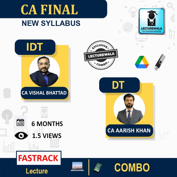 CA Final Direct Tax & Indirect Tax (Super 35) Fastrack Combo By CA Aarish Khan & CA Vishal Bhattad : Pen drive / Online classes.