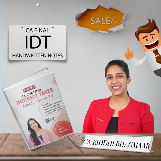 CA Riddhi Baghmar Indirect Tax Handwritten Colored Notes For CA Final: Study Material