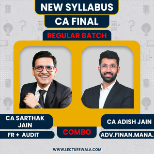CA Final Group - 1 Regular Online Classes By CA Adish Jain & CA Sarthak Jain