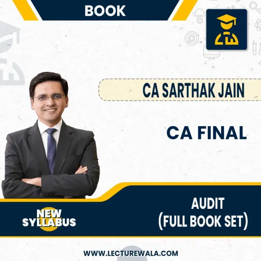 CA Final Audit Full Book Set (Excluding Drone Charts): BY CA Sarthak Jain.