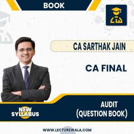 CA Sarthak Jain CA Final Audit Question Bank