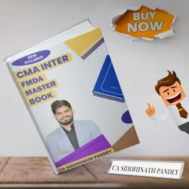 CA Siddhinath Pandey FMDA Master Book For CMA Inter : Study Material