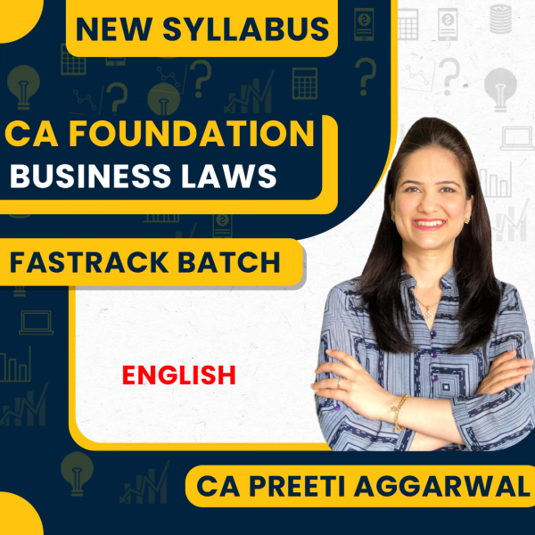 CA Preeti Aggarwal Business Laws Fastrack Online Classes For CA Foundation : Google Drive Classes