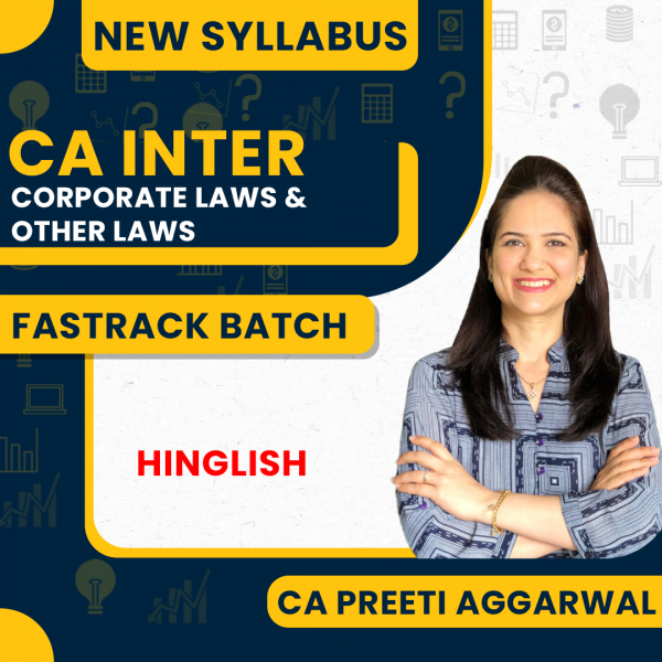 CA Preeti Aggarwal Corporate Law and Other Laws Fastrack Online Classes For CA Inter : Google Drive Classes