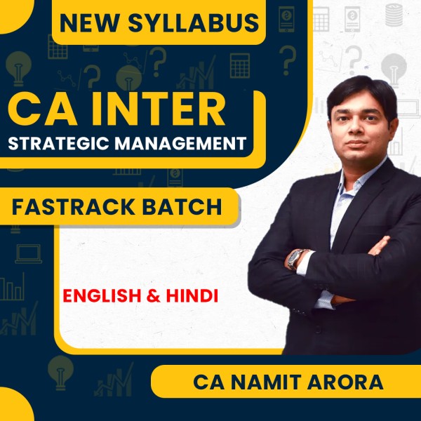 CA Namit Arora Strategic Management Fastrack Online Classes For CA Inter : Google Drive / Pen Drive Classes