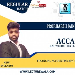 ACCA Knowledge Level – Financial Accounting (FA) Full Course Lectures+ Revision Boot Camp + Study Material By Prof . Harsh Jain (For Valid till September 2022)