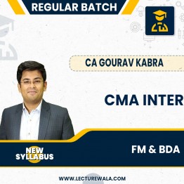 CMA INTER New Syllabus Financial Management and Data Analytics Regular Classes By CA Gourav Kabra : Online Classes