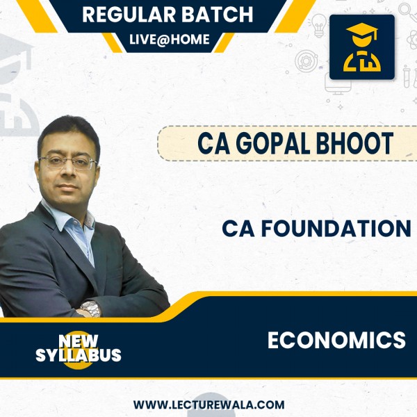 CA Foundation New Scheme Economics Full Course By CA Gopal Bhoot