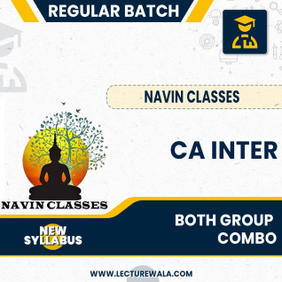 CA Inter Combo All 6 Papers New Scheme Regular Course By Navin Classes: Online Classes CA Inter Combo All 6 Papers New Scheme Regular Course By Navin Classes: Online Classes