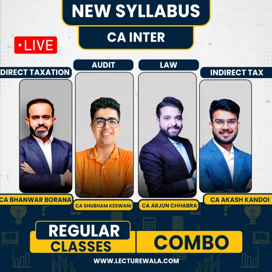 CA Inter New Syallbus Group-1 Regular Online Combo Classes By CA Bhanwar Borana, CA Amit Mahajan, CA Aakash Kandoi & CA Arjun Chhabra