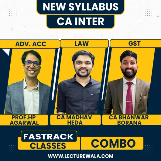 Prof. HP Agarwal Adv. Accounts, CA Madhav Heda Law, & CA Surender Mittal GST EOB Combo Full Course For CA Inter