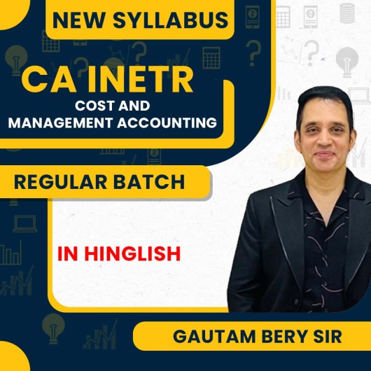 Gautam Bery Sir Group-2 Cost and management Accounting Regular Online Classes For CA Inter