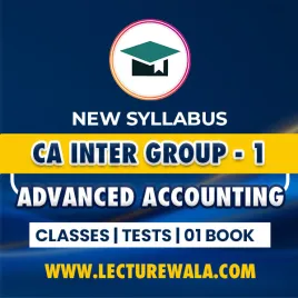 Grooming Education Academy Paper 1: Advanced Accounting Regular Online Classes For CA Inter