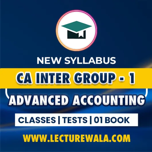 Grooming Education Academy Paper 1: Advanced Accounting Regular Online Classes For CA Inter Grooming Education Academy Paper 1: Advanced Accounting Regular Online Classes For CA Inter