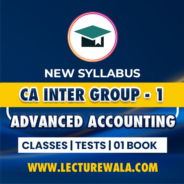 Grooming Education Academy Paper 1: Advanced Accounting  Regular Online Classes For CA Inter