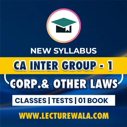 Grooming Education Academy Paper 2: Corporate and other Laws Regular Online Classes For CA Inter