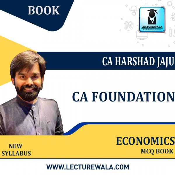CA Foundation Eco. MCQ Book New Syllabus: By CA Harshad Jaju