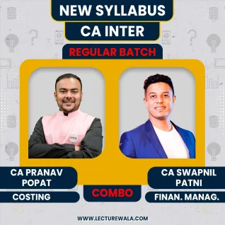 CA Pranav Popat Costing & CA Swapnil Patni FM Regular Online Combo Classes For Ca Inter Group - 2 CA Pranav Popat Costing & CA Swapnil Patni FM Regular Online Combo Classes For Ca Inter Group - 2