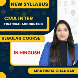 CMA Inter Financial Accounting Regular Batch By MBA Disha Chandak
