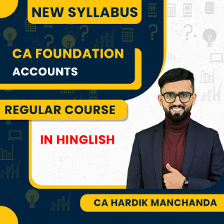 CA Foundation Accounts Regular Batch By CA Hardik Manchanda 