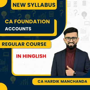 CA Foundation Accounts Regular Batch By CA Hardik Manchanda  CA Foundation Accounts Regular Batch By CA Hardik Manchanda
