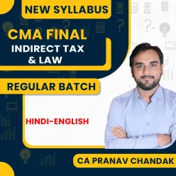CA Pranav Chandak Indirect Tax & Law Regular Batch For CMA Final 