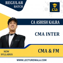 CMA Inter Cost & Management Accounting and Financial Management Regular Batch   by CA Ashish kalra : Pen Drive / Online Classes