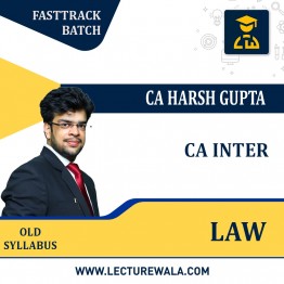 CA Inter Law Revisionary Batch (Fast-track) By CA Harsh Gupta :Google Drive / Pen Drive / Online Classes