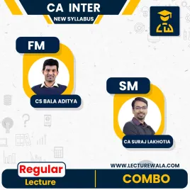 CA Inter FM SM In English Regular Course By CA Suraj Lakhotia &amp; CS Bala Aditya: ONLINE CLASSES.