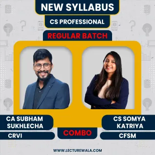 CA CS Shubham Sukhlecha CRVI + CF & CS Somya katariya SM Regular Classes For CS Professional Module 2 Online Classes CA CS Shubham Sukhlecha CRVI + CF & CS Somya katariya SM Regular Classes For CS Professional Module 2 Online Classes