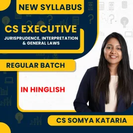 CS Somya Kataria Jurisprudence Interpretation and General Laws Regular Classes For CS Executive Online Classes CS Somya Kataria Jurisprudence Interpretation and General Laws Regular Classes For CS Executive Online Classes