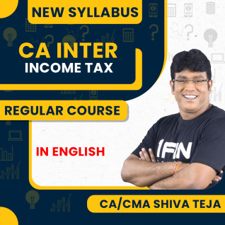CA CMA Shiva Teja Income Tax Regular Online Classes For CA Inter: Online Classes