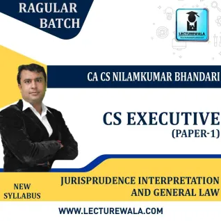 CS Executive Jurisprudence Interpretation and General Law (Paper - 1) New Syllabus : Video Lecture + Study Material by CA CS Nilamkumar Bhandari (For Dec 2022 & June 2023) CS Executive Jurisprudence Interpretation and General Law (Paper - 1) New Syllabus : Video Lecture + Study Material by CA CS Nilamkumar Bhandari (For Dec 2022 & June 2023)