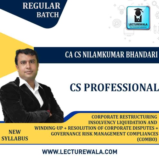 CS Professional Combo - (GCRMCE + CRILW + RCDNCR ) New Syllabus Regular Course : Video Lecture + Study Material by CA CS Nilamkumar Bhandari (For Dec 2022 & June 2023)