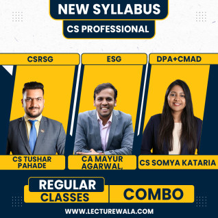 CS Tushar Pahade CSRSG, CA Mayur Agrawal ESG & CS Somya Kataria DPA+CMAD Regular Combo Classes For CS CS Professional Online Classes CS Tushar Pahade CSRSG, CA Mayur Agrawal ESG & CS Somya Kataria DPA+CMAD Regular Combo Classes For CS CS Professional Online Classes