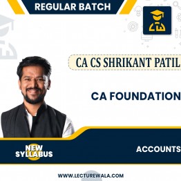 CA Foundation Accounts New Syllabus Regular Batchby CA CS Shrikant Patil: Online classes.
