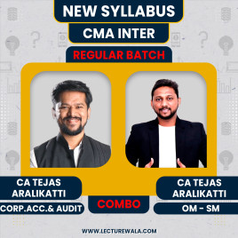 CA CS Shikant Patil Corp.Acc &amp; Auditing, CA Tejas aralikatti OM-SM,Regular Combo Classes For CMA Inter Online Classes