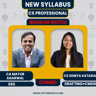 CS Somya Kataria DPA+CMDD & CA Mayur Agrawal ESG Regular Combo Classes For CS Professional Online Classes CS Somya Kataria DPA+CMDD & CA Mayur Agrawal ESG Regular Combo Classes For CS Professional Online Classes