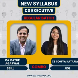 CA Mayur Agarwal SBIL & CS Somya Kataria JIGL Regular Combo Classes For CS Executive Online Classes CA Mayur Agarwal SBIL & CS Somya Kataria JIGL Regular Combo Classes For CS Executive Online Classes