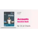 CA Inter Accounts Question Bank Book By CA Jai Chawla : Study Material.