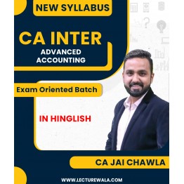 CA Inter ICAI New Pattern Advanced Accounting Exam-Oriented Batch by CA Jai Chawla : Pendrive/Online classes.