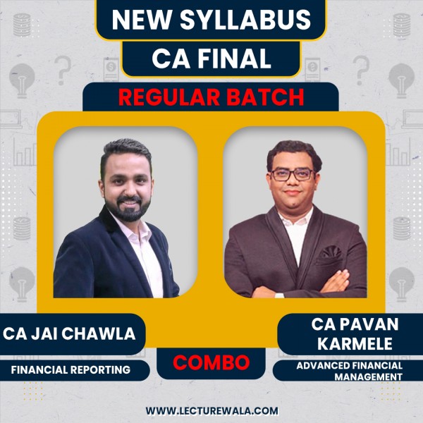 CA Final New Syllabus Combo FR & AFM Regular New Batch By CA Jai Chawla and CA Pavan Karmele : Pen Drive / Online Classes 