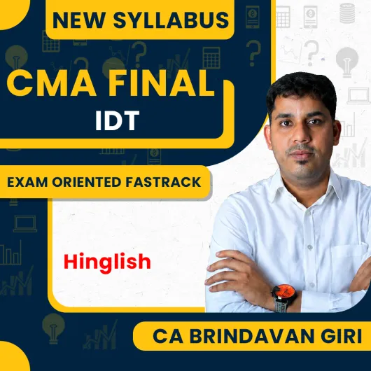 CMA Final New Syllabus IDT (GST + Custom) (Fast Track) by CA Brindavan Giri: Pen drive / Google drive. CMA Final New Syllabus IDT (GST + Custom) (Fast Track) by CA Brindavan Giri: Pen drive / Google drive.
