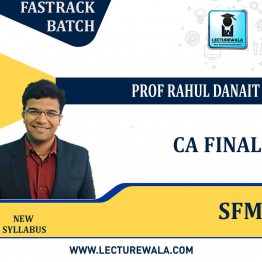 CA Final Final Strategic Financial Management (SFM) Fast Track in English  : New Syllabus by JK Shah Classes Prof Rahul Danait (For Nov 2022 & May 2023)
