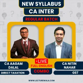 CA Inter Direct Taxation & GST By CA Aagam Dalal & CA Nitin Nahar Live Batch In Full English : Live / Online Classes CA Inter Direct Taxation & GST By CA Aagam Dalal & CA Nitin Nahar Live Batch In Full English : Live / Online Classes